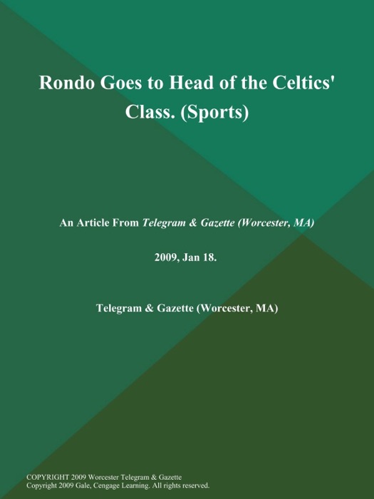 Rondo Goes to Head of the Celtics' Class (Sports)