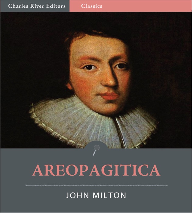 Areopagitica (Illustrated Edition)