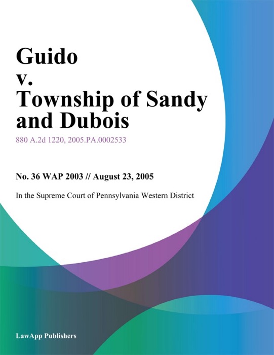 Guido v. Township of Sandy and Dubois