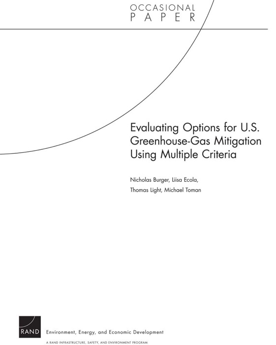 Evaluating Options for U.S. Greenhouse-Gas Mitigation Using Multiple Criteria
