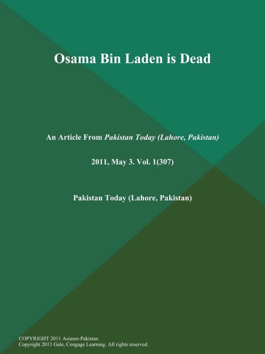 Osama Bin Laden is Dead