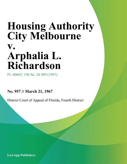 Housing Authority City Melbourne v. Arphalia L. Richardson