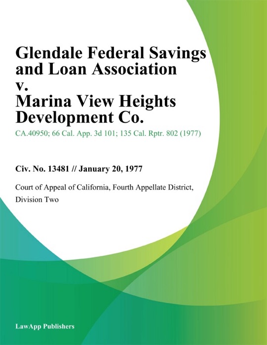 Glendale Federal Savings and Loan Association v. Marina View Heights Development Co.