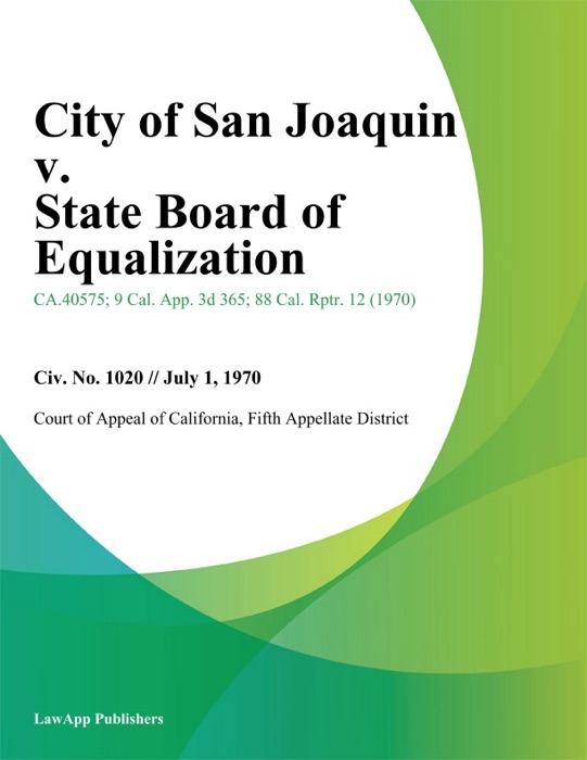 City of San Joaquin v. State Board of Equalization
