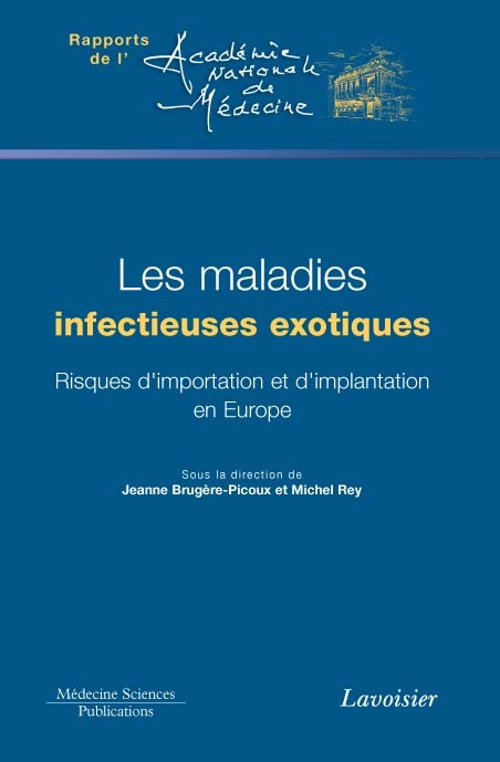 Les maladies infectieuses exotiques