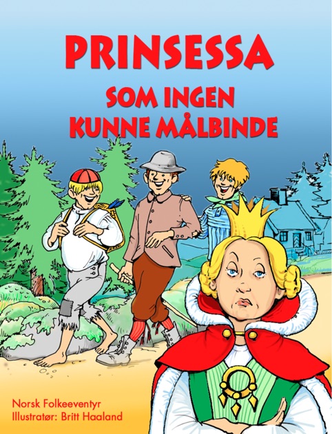 Prinsessen Som Ingen Kunne Målbinde