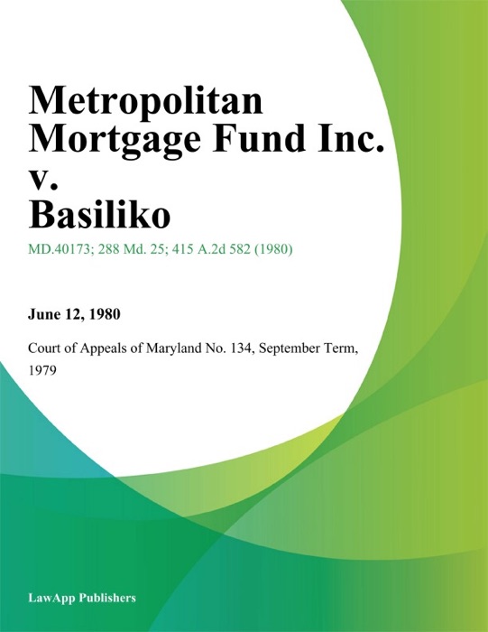 Metropolitan Mortgage Fund Inc. v. Basiliko