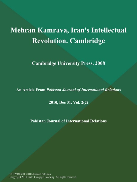 Mehran Kamrava, Iran's Intellectual Revolution. Cambridge: Cambridge University Press, 2008