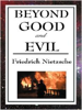 Beyond Good and Evil - Friedrich Nietzsche & Helen Zimmern
