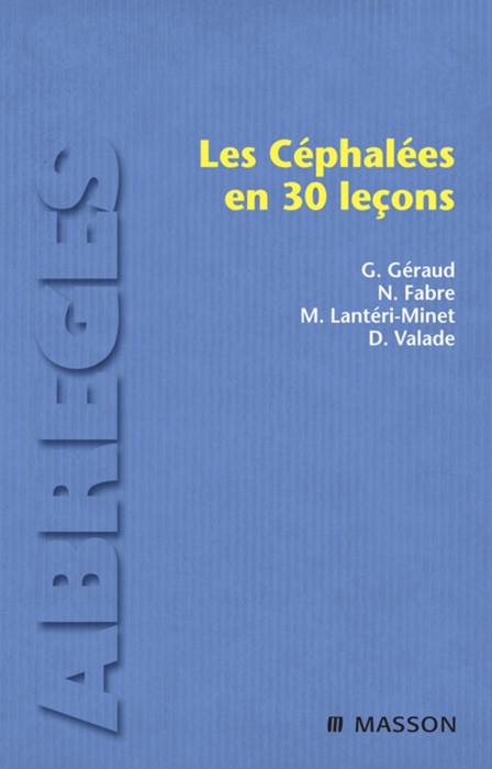 Les céphalées en 30 leçons