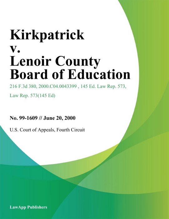 Kirkpatrick v. Lenoir County Board of Education