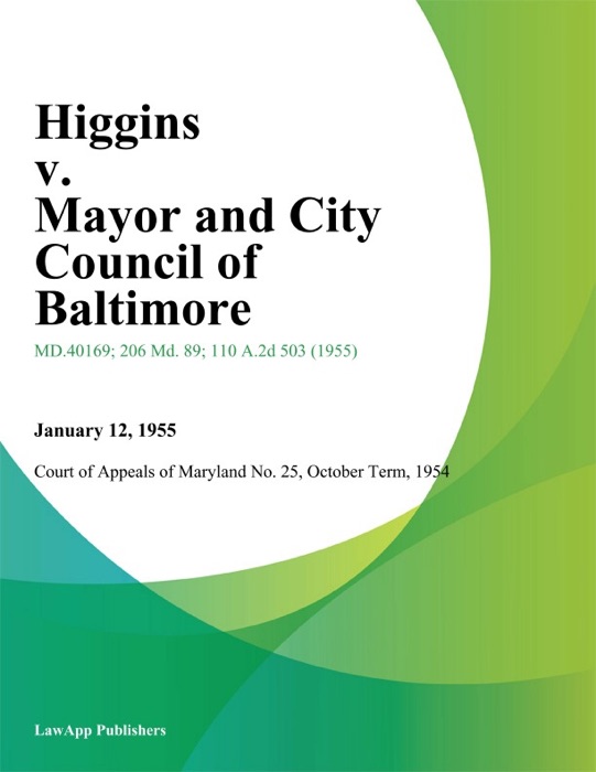 Higgins v. Mayor and City Council of Baltimore