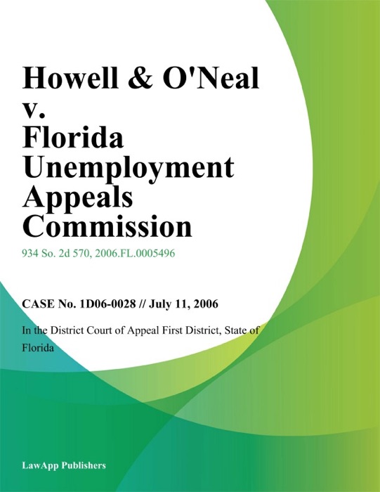 Howell & Oneal v. Florida Unemployment Appeals Commission