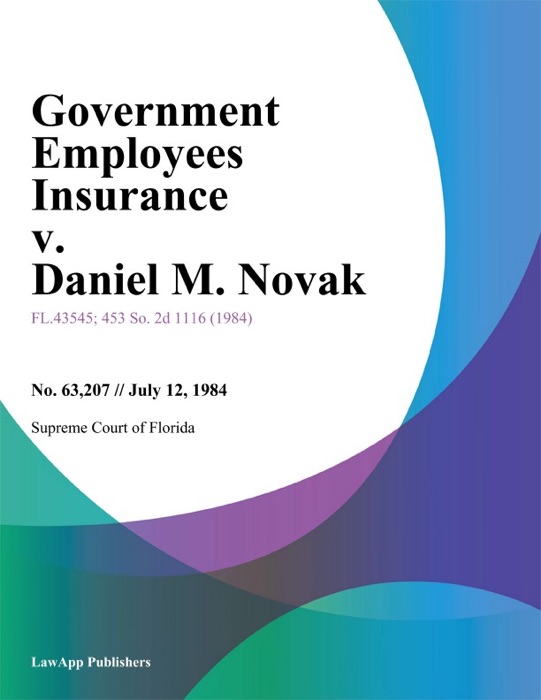 Government Employees Insurance v. Daniel M. Novak