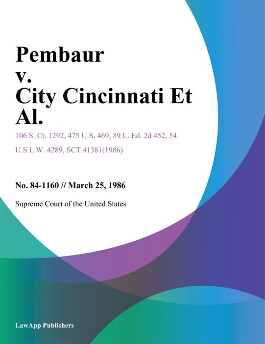 Pembaur v. City Cincinnati Et Al.