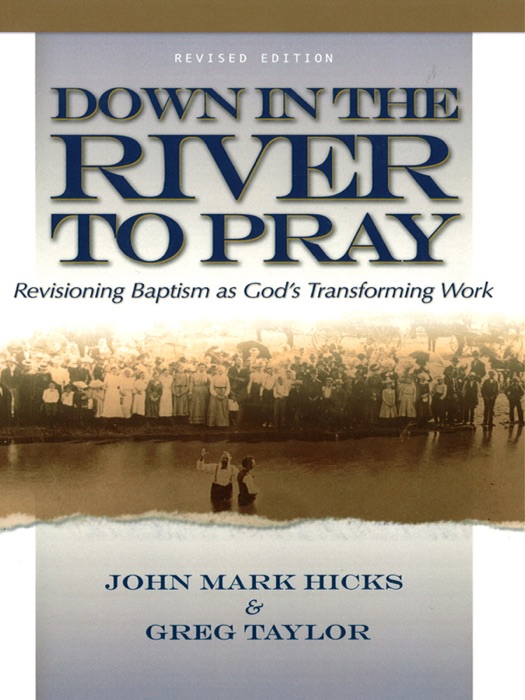 Down In the River to Pray, Revised Edition