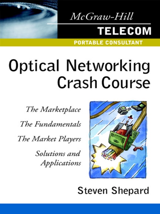 Optical Networking Crash Course