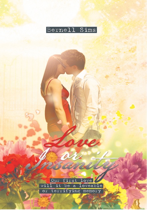 Love or Insanity