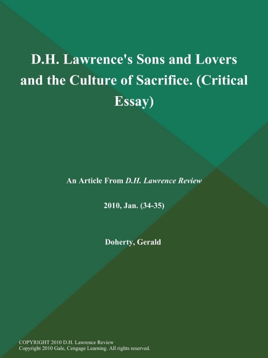 D.H. Lawrence's Sons and Lovers and the Culture of Sacrifice (Critical Essay)