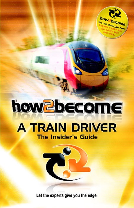 How2become A Train Driver