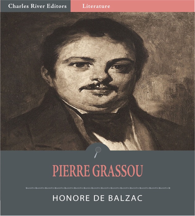 Pierre Grassou (Illustrated Edition)