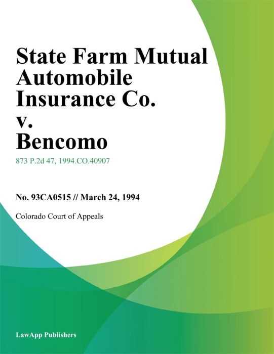 State Farm Mutual Automobile Insurance Co. v. Bencomo