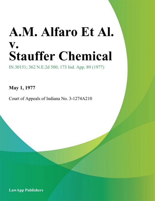 A.M. Alfaro Et Al. v. Stauffer Chemical
