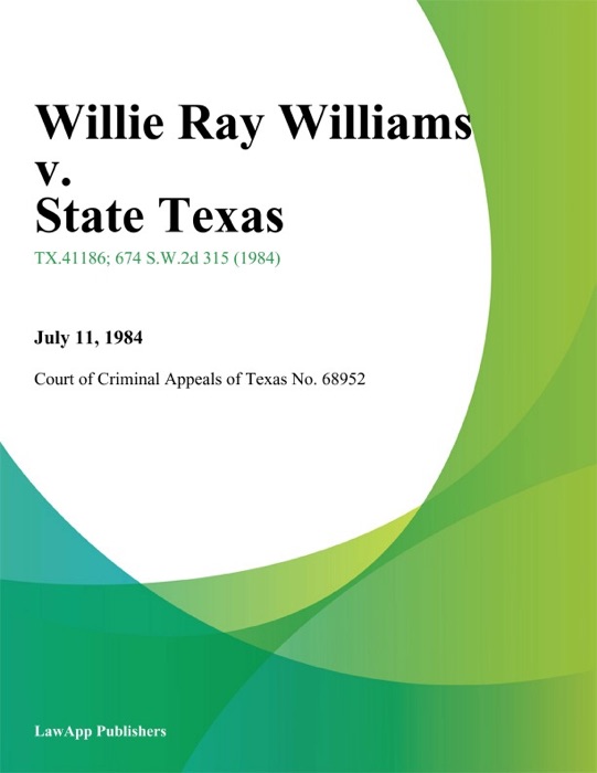 Willie Ray Williams v. State Texas