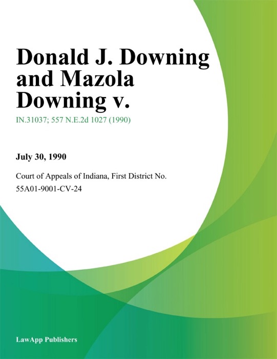 Donald J. Downing and Mazola Downing V.