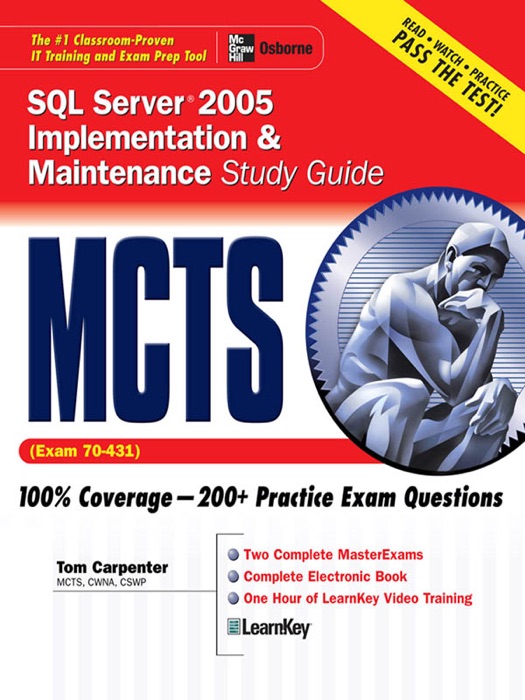 MCTS SQL Server 2005 Implementation & Maintenance Study Guide (Exam 70-431)