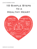 10 Simple Steps to a Healthy Heart - Lisa Stoddard