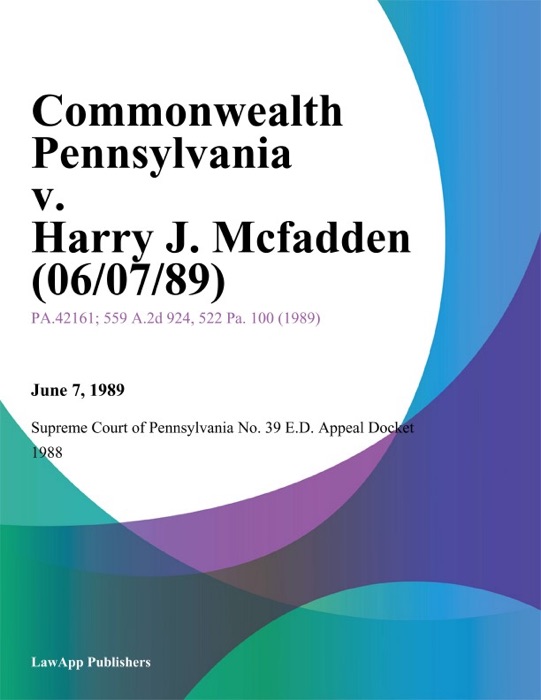 Commonwealth Pennsylvania v. Harry J. Mcfadden