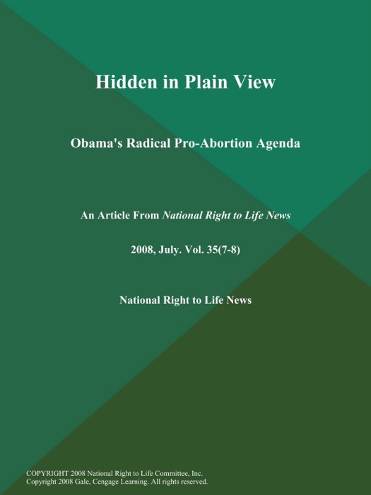 Hidden in Plain View: Obama's Radical Pro-Abortion Agenda