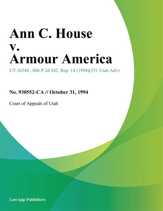 Ann C. House v. Armour America