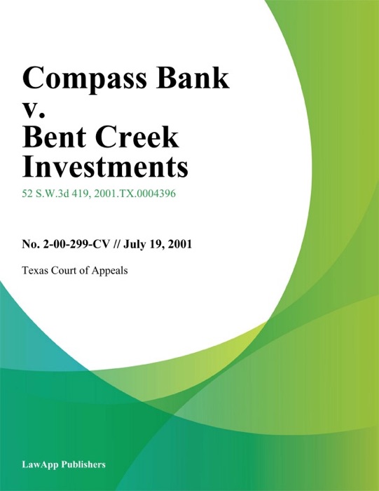 Compass Bank v. Bent Creek Investments