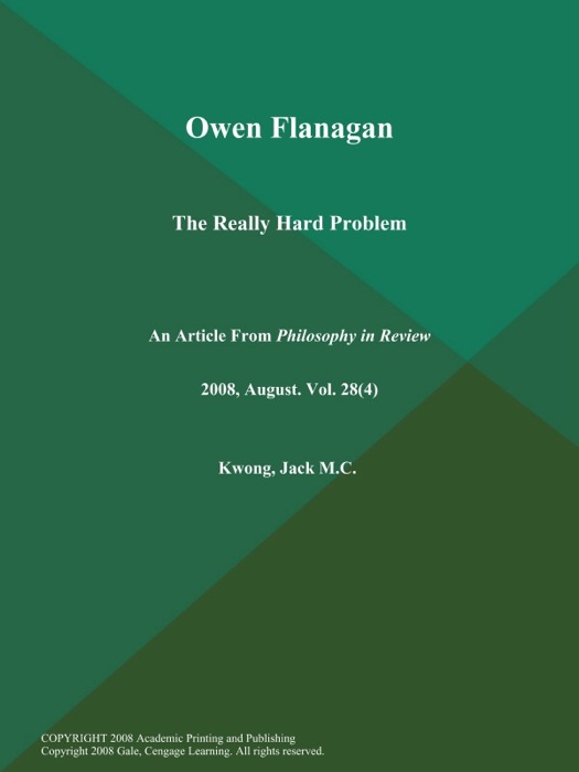 Owen Flanagan: The Really Hard Problem