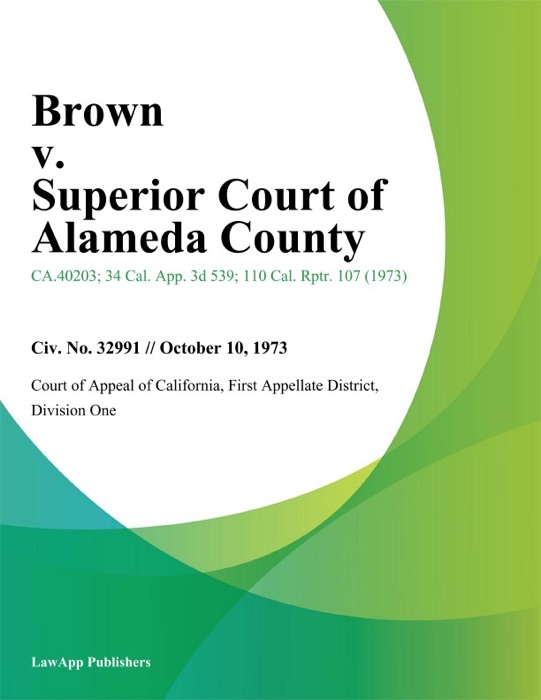 Brown v. Superior Court of Alameda County