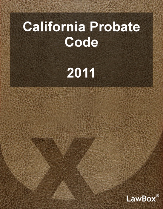 California Probate Code 2011