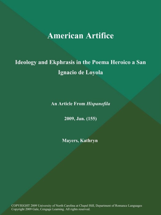 American Artifice: Ideology and Ekphrasis in the Poema Heroico a San Ignacio de Loyola