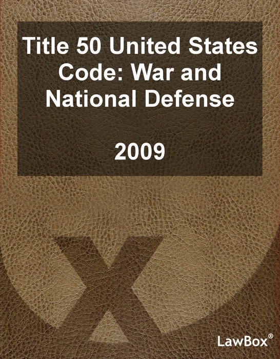 Title 50 United States Code 2009