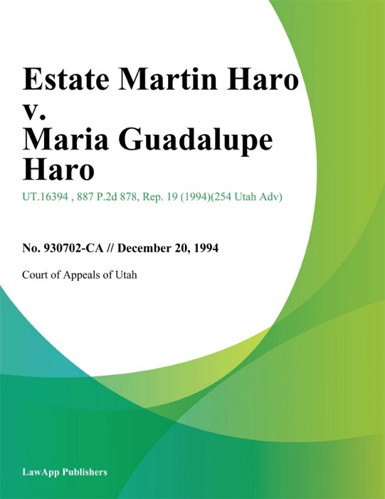 Estate Martin Haro v. Maria Guadalupe Haro