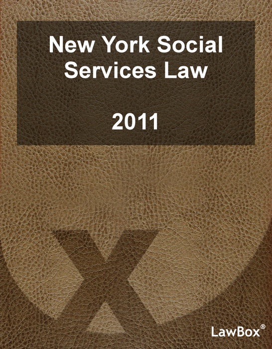 New York Social Services Law 2011