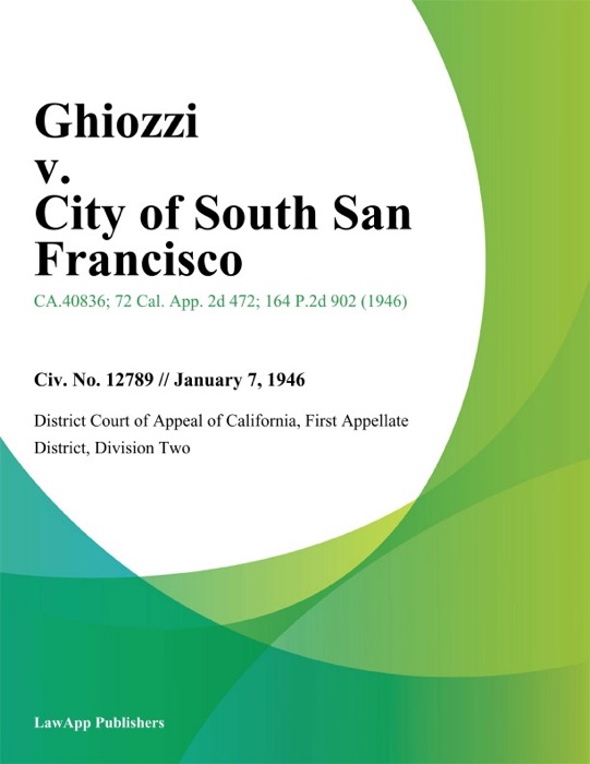 Ghiozzi V. City Of South San Francisco