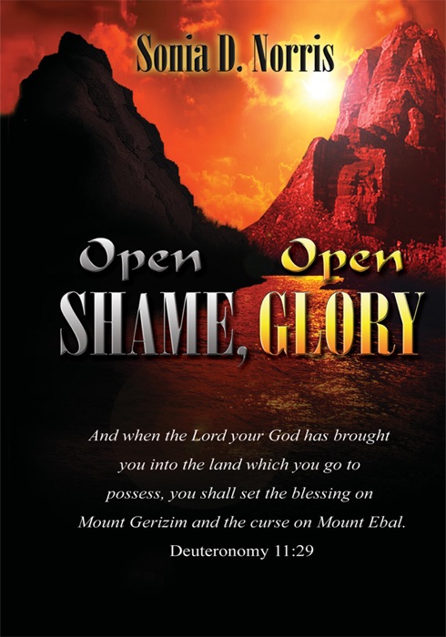 Open Shame, Open Glory