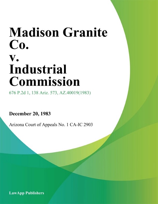 Madison Granite Co. v. Industrial Commission