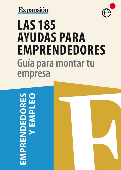 Las 185 ayudas para emprendedores