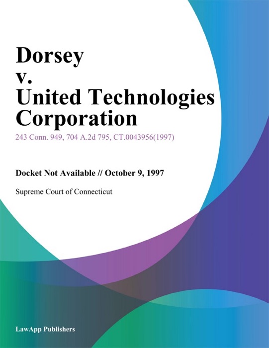 Dorsey v. United Technologies Corporation