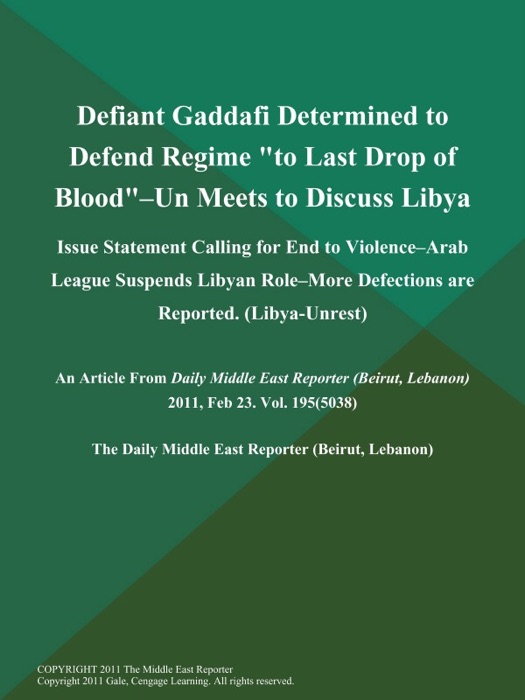 Defiant Gaddafi Determined to Defend Regime 