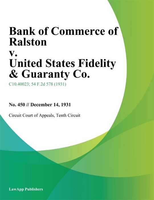 Bank of Commerce of Ralston v. United States Fidelity & Guaranty Co.