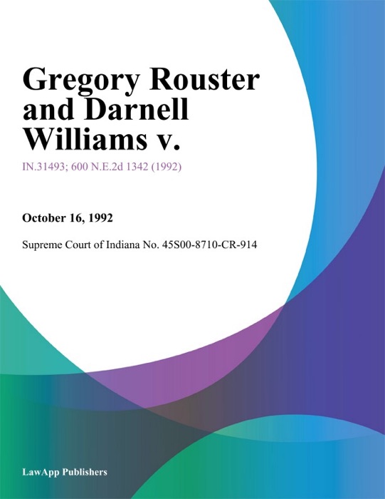 Gregory Rouster and Darnell Williams v.